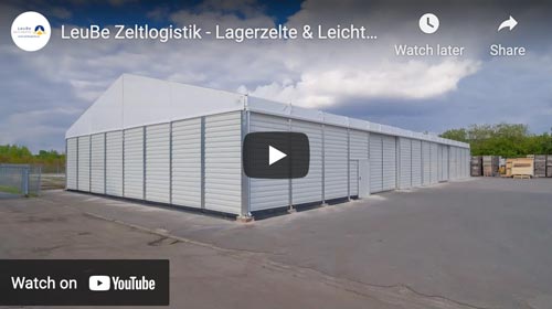 LeuBe Zeltlogistik - Lagerzelte & Leichtbauhallen